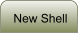 New Shell